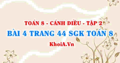 Bài 4 trang 44 Toán 8 Cánh Diều Tập 2